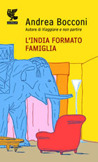 L'India formato famiglia