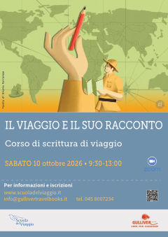 Corso di scrittura di viaggio online - Sabato 10 ottobre 2026