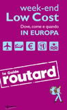 Week end low cost